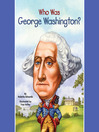 Cover image for Who Was George Washington?